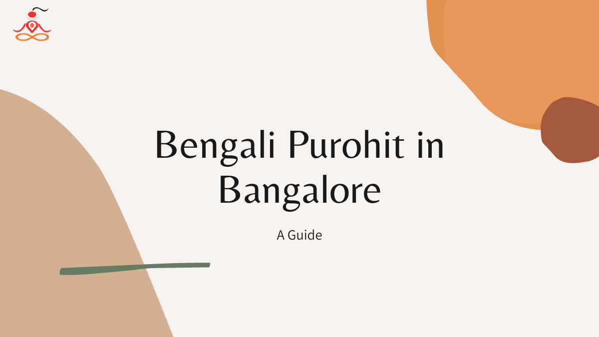 Bengali Purohit in Bangalore