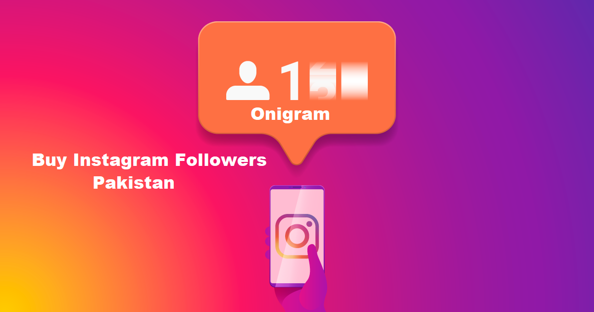Buy Instagram followers Pakistan